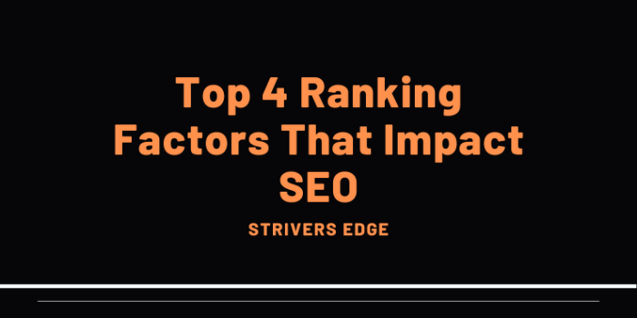Ranking Factors That Impact SEO